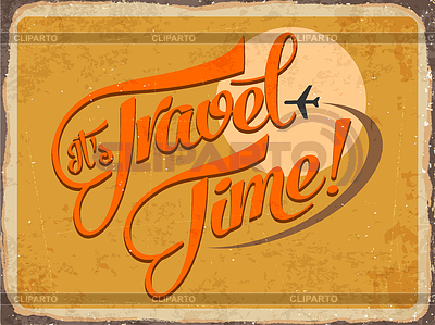Letrero de metal retro `s tiempo de viaje | Ilustración vectorial de stock |ID 4959812